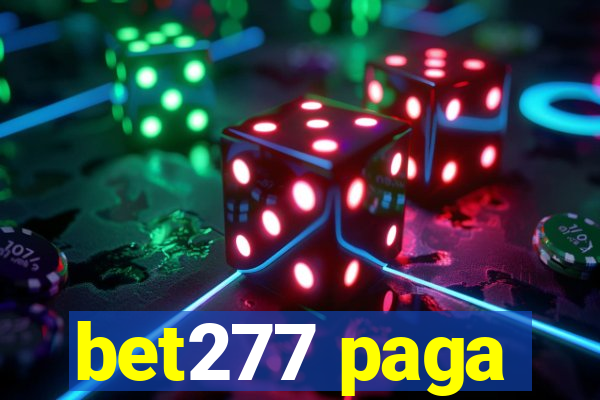 bet277 paga